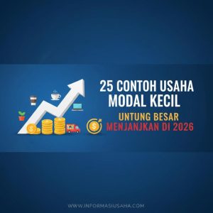 Thumbnail: 25 Contoh Usaha Modal Kecil Untung Besar yang Menjanjikan di 2026