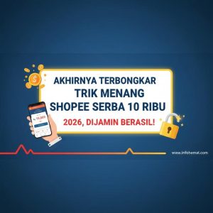 Thumbnail: Akhirnya Terbongkar Trik Menang Shopee Serba 10 Ribu 2026, Dijamin Berhasil!
