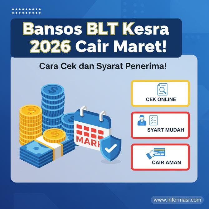 Thumbnail: Bansos BLT Kesra 2026 Cair Maret, Cara Cek dan Syarat Penerima!
