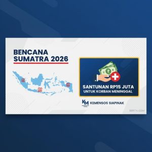 Thumbnail: Bencana Sumatra 2026, Kemensos Siapkan Santunan Rp15 Juta untuk Korban Meninggal!