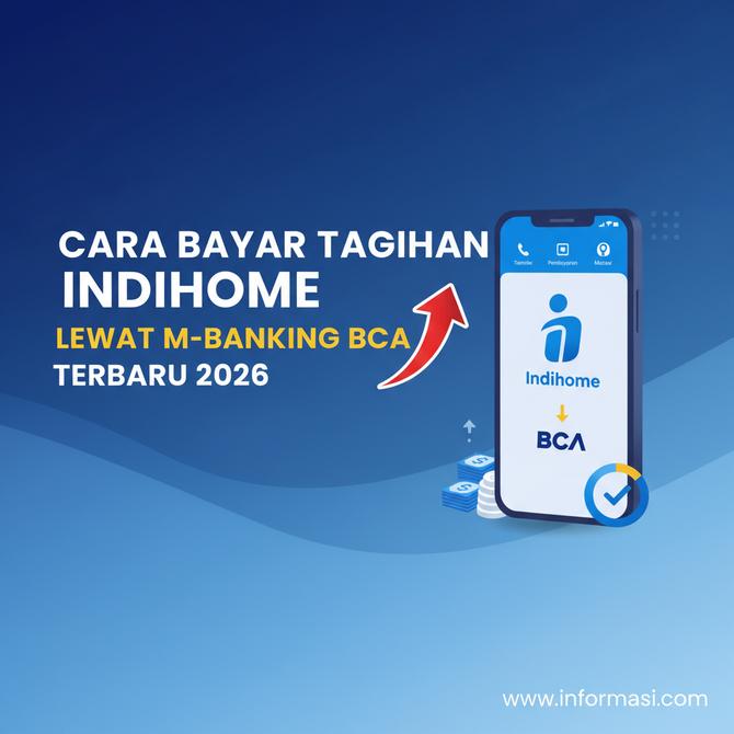 Thumbnail: Cara Bayar Tagihan Indihome Lewat M-Banking BCA Terbaru 2026