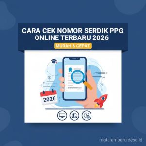 Thumbnail: Cara Cek Nomor Serdik PPG Online Terbaru 2026 dengan Mudah dan Cepat