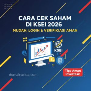 Thumbnail: Cara Cek Saham di KSEI 2026 dengan Mudah, Login Verifikasi dan Tips Aman