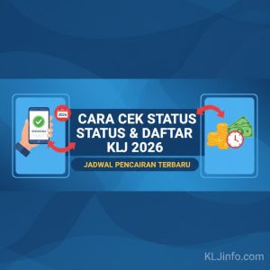 Thumbnail: Cara Cek Status dan Daftar KLJ 2026, Lengkap dengan Jadwal Pencairan Terbaru