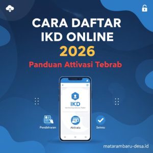 Thumbnail: Cara Daftar IKD Online 2026 Lengkap dengan Panduan Aktivasi Terbaru
