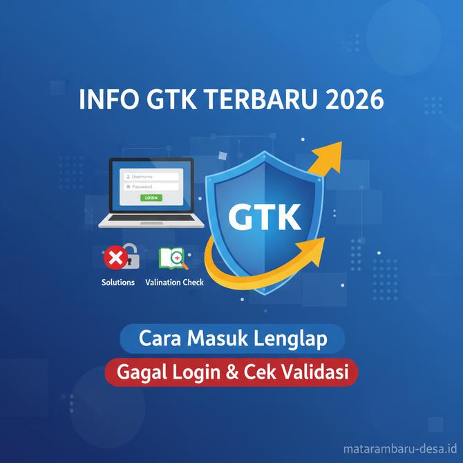 Thumbnail: Cara Masuk ke Info GTK Terbaru 2026, Lengkap dengan Solusi Gagal Login dan Cek Validasi