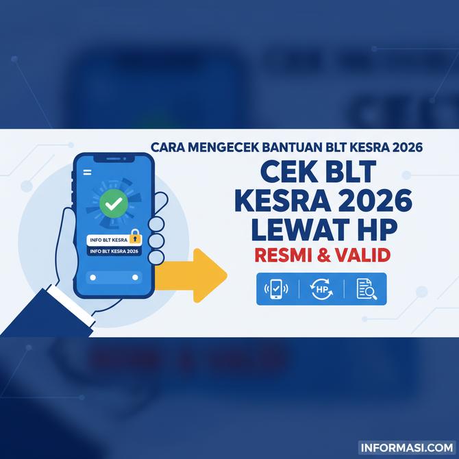 Thumbnail: Cara Mengecek Bantuan BLT Kesra 2026 Lewat HP Secara Resmi dan Valid