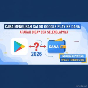 Thumbnail: Cara Mengubah Saldo Google Play ke DANA 2026, Apakah Bisa? Cek Selengkapnya