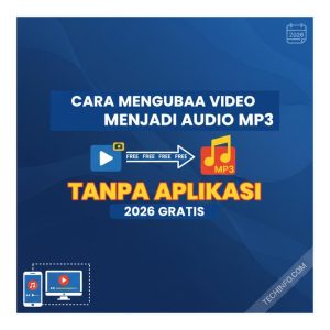 Thumbnail: Cara Mengubah Video Menjadi Audio MP3 Tanpa Aplikasi 2026 Gratis