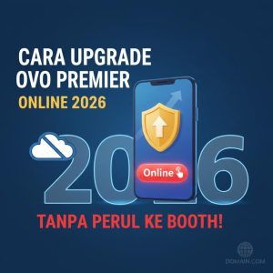 Thumbnail: Cara Upgrade OVO Premier Secara Online 2026 Tanpa Perlu ke Booth!