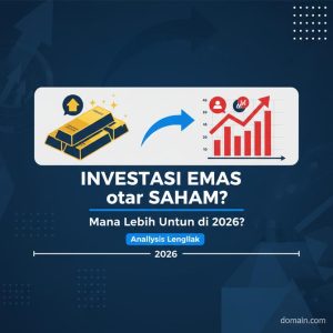Thumbnail: Investasi Emas atau Saham Mana yang Lebih Untung di Tahun 2026? Analisis Lengkap