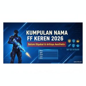 Thumbnail: Kumpulan Nama FF Keren 2026 yang Belum Dipakai dan Artinya Aesthetic