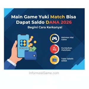 Thumbnail: Main Game Yuki Match Bisa Dapat Saldo DANA 2026, Begini Cara Kerjanya!
