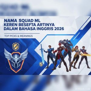 Thumbnail: Nama Squad ML Keren Beserta Artinya dalam Bahasa Inggris 2026