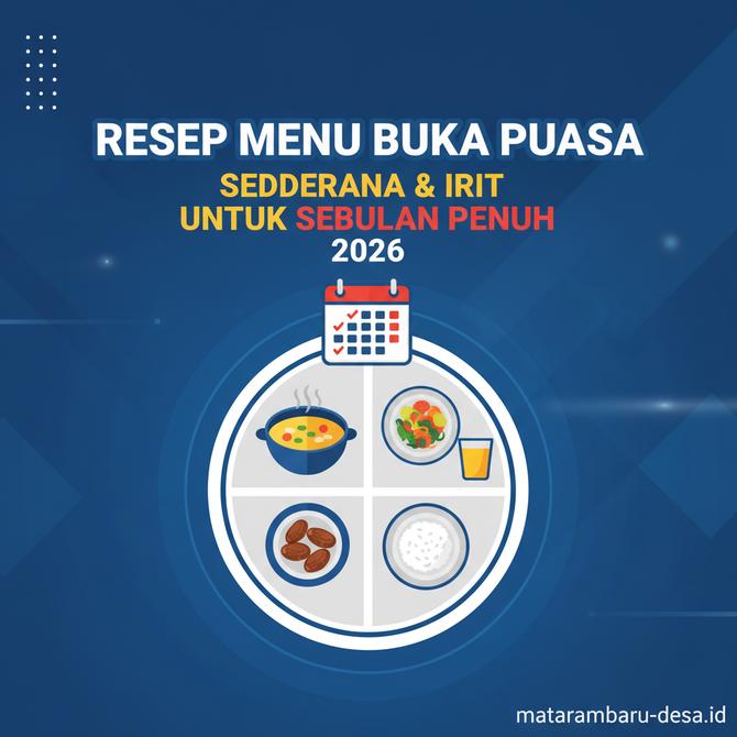 Thumbnail: Resep Menu Buka Puasa Sederhana dan Irit untuk Sebulan Penuh 2026