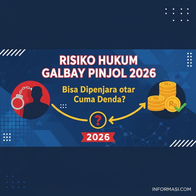 Thumbnail: Risiko Hukum Galbay Pinjol 2026, Bisa Dipenjara atau Cuma Denda?