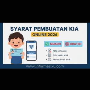 Thumbnail: Syarat Pembuatan KIA Kartu Identitas Anak Online 2026, Mudah dan Gratis!