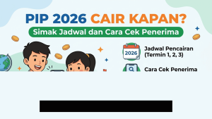 Jadwal Pencairan PIP 2026 Segera Tiba, Begini Langkah Mudah Mengecek Status Penerimanya!